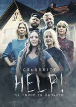 Watch Celebrity Help! My House Is Haunted M4ufree