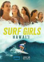 Watch Surf Girls Hawai'i M4ufree