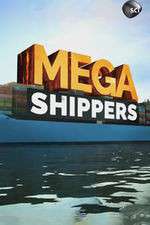 Watch Mega Shippers M4ufree