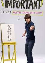 Watch Important Things with Demetri Martin M4ufree