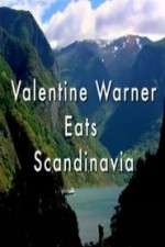 Watch Valentine Warner Eats Scandinavia M4ufree