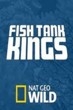 Watch Fish Tank Kings M4ufree