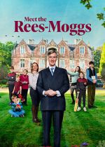 Watch Meet the Rees-Moggs M4ufree