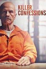 Watch Killer Confessions M4ufree