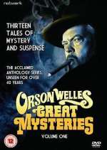 Watch Orson Welles' Great Mysteries M4ufree