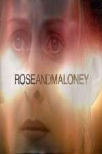 Watch Rose and Maloney M4ufree