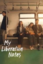 Watch My Liberation Notes M4ufree