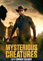 Watch Mysterious Creatures with Forrest Galante M4ufree