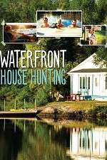 Watch Waterfront House Hunting M4ufree