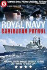 Watch Royal Navy Caribbean Patrol M4ufree