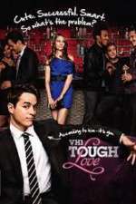 Watch Tough Love M4ufree