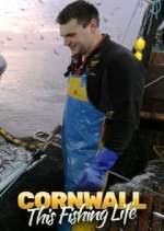 Watch Cornwall: This Fishing Life M4ufree
