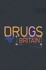 Watch Drugs Map of Britain M4ufree