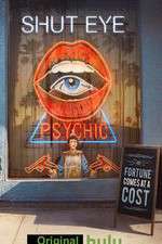 Watch Shut Eye M4ufree