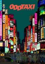 Watch Odd Taxi M4ufree
