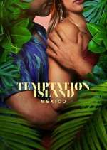 Watch Temptation Island México M4ufree