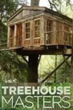 Watch Treehouse Masters M4ufree