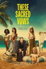 Watch These Sacred Vows M4ufree