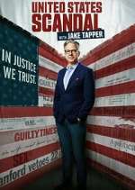 Watch United States of Scandal with Jake Tapper M4ufree