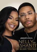 Watch Nelly & Ashanti: We Belong Together M4ufree