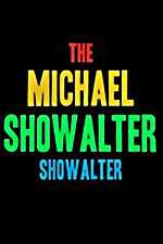 Watch The Michael Showalter Showalter M4ufree