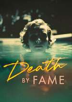 Watch Death by Fame M4ufree