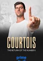 Watch Courtois, the Return of the Number 1 M4ufree