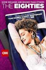 Watch The Eighties M4ufree