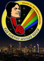 Watch The Trevor Moore Show M4ufree