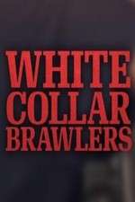 Watch White Collar Brawlers M4ufree
