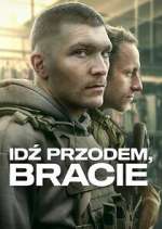 Watch Idź Przodem, Bracie M4ufree