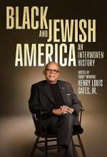 Watch Black and Jewish America: An Interwoven History M4ufree
