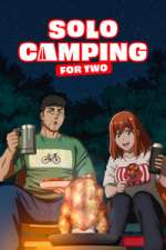 Watch Solo Camping for Two M4ufree