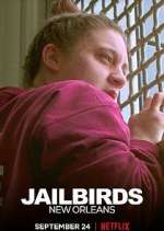 Watch Jailbirds New Orleans M4ufree