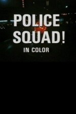 Watch Police Squad! M4ufree