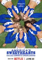 Watch America's Sweethearts: Dallas Cowboys Cheerleaders M4ufree