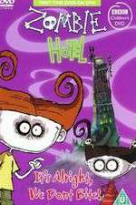 Watch Zombie Hotel M4ufree
