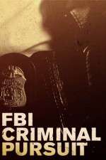 Watch FBI Criminal Pursuit M4ufree