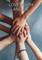 Watch Love, Faith and Me M4ufree