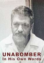 Watch Unabomber - In His Own Words M4ufree