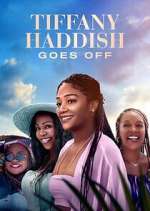 Watch Tiffany Haddish Goes Off M4ufree