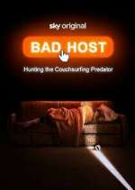 Watch Bad Host: Hunting the Couchsurfing Predator M4ufree