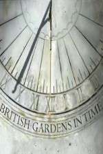 Watch British Gardens in Time M4ufree