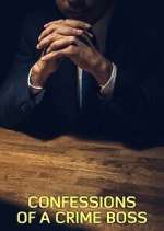 Watch Confessions of a Crime Boss M4ufree