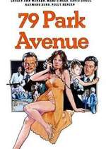 Watch 79 Park Avenue M4ufree