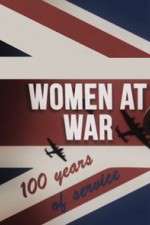 Watch Women at War: 100 Years of Service M4ufree