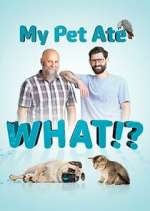 Watch My Pet Ate What? M4ufree