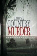 Watch A Town & Country Murder M4ufree