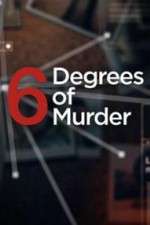 Watch Six Degrees of Murder M4ufree