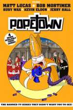 Watch Popetown M4ufree